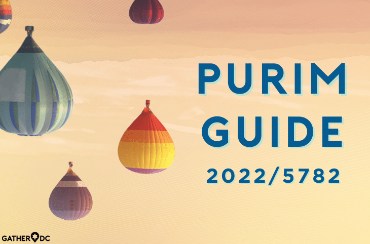 DMV Purim Guide 2022 - GatherDC