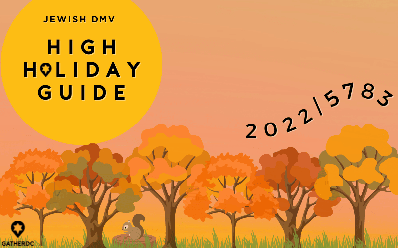 orange background with colorful trees and text that reads "Jewish DMV, High Holiday Guide 2022/5783"