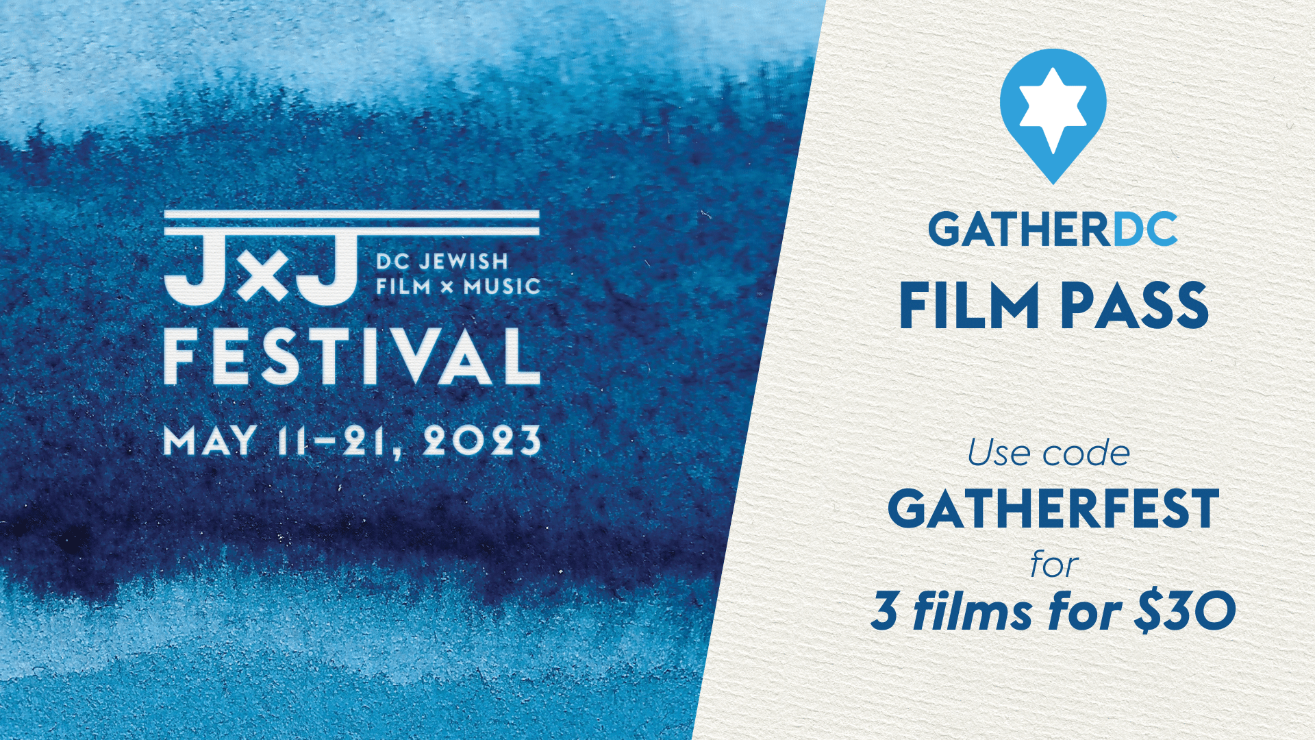 JxJ Festival; May 11-21, 2023; GatherDC film pass; Use code GATHERFEST for 3 films for $30 total