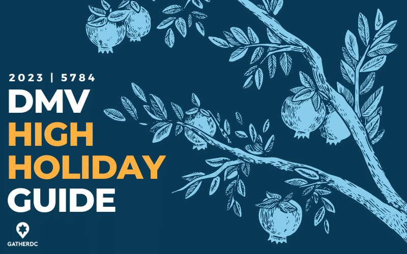 A pomegranate tree on a blue background. Text: DMV High Holiday Guide 2023; GatherDC