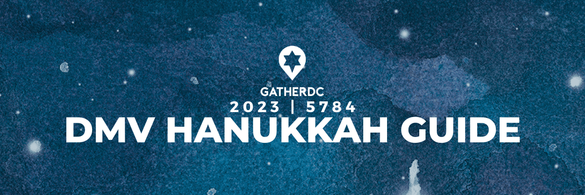 A starry blue background. Text: GatherDC 2023 / 5784 DMV Hanukkah Guide